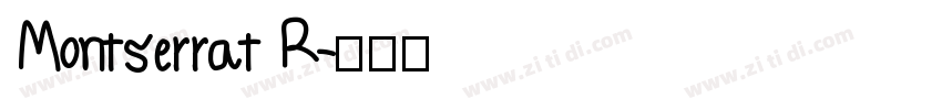 Montserrat R字体转换